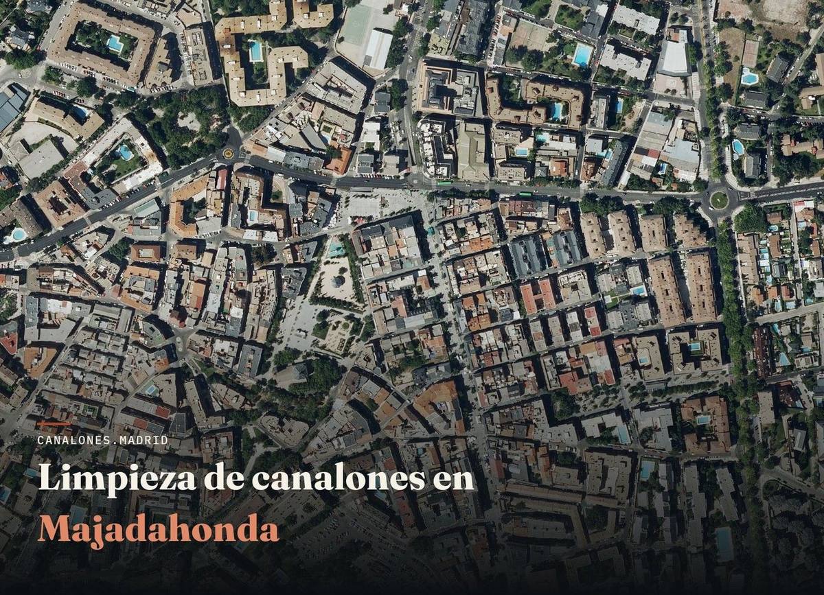 Majadahonda (Madrid): canalones.madrid ofrece limpieza profesional de canalones para evitar atascos y goteras, en una localidad con numerosas urbanizaciones y comunidades de vecinos.