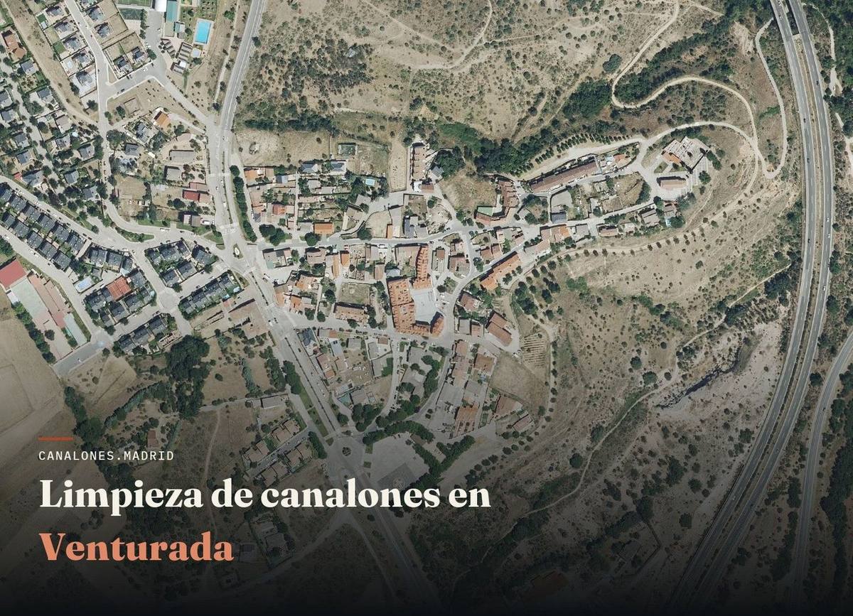 Servicio de limpieza de canalones en Venturada, Comunidad de Madrid — canalones.madrid, en la Sierra Norte de Madrid.